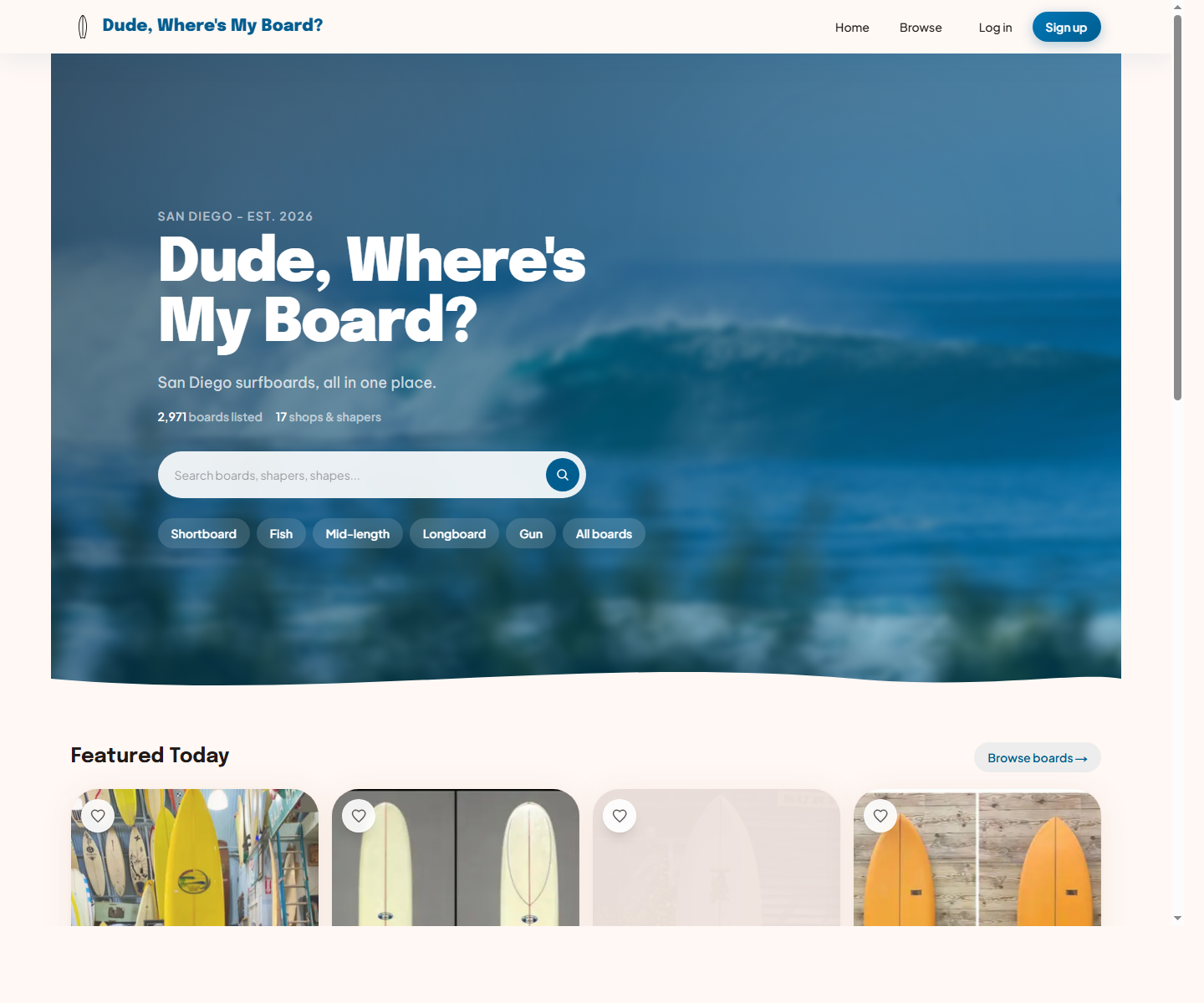 Dude, Where's My Board?